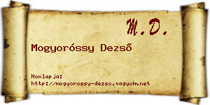 Mogyoróssy Dezső névjegykártya